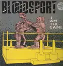 LP - Bloodsport - I Am The Game