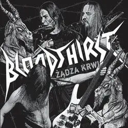 Bloodthirst - Żądza Krwi