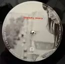 12inch Vinyl Single - Bloody Mary - Apparence