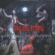 BLOODY MARY - Party Music For Graveyard