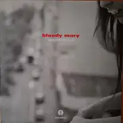 12inch Vinyl Single - Bloody Mary - Apparence
