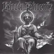 7inch Vinyl Single - Bloody Phoenix / Question - Bloody Phoenix / Question