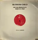 12inch Vinyl Single - Blossom Child - I Pray
