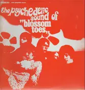Blossom Toes - The Psychedelic Sound Of Blossom Toes