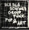 LP - Bla Bla Schmurz Group - Punk Pop & Art