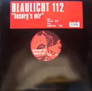 12'' - Blaulicht 112 - Besorg's Mir