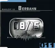 CD Single - Blaulicht 112 - 8erbahn