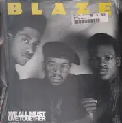 12inch Vinyl Single - Blaze - We All Must Live Together