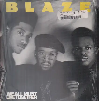 Blaze - We All Must Live Together