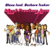 CD Single - Blaze Feat. Barbara Tucker - Most Precious Love