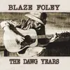 LP - Blaze Foley - Dawg Years