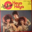 7inch Vinyl Single - Blaze - Heya Heya