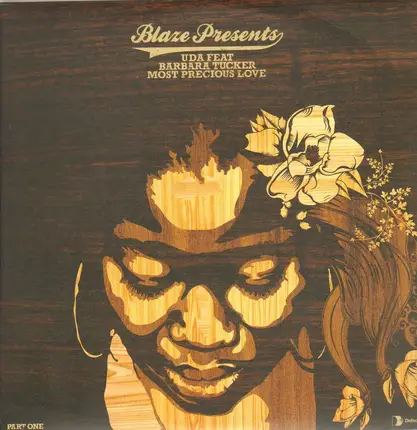 Blaze Feat. Barbara Tucker - Most Precious Love