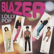 7inch Vinyl Single - Blazer - Lolly Pop