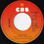 7inch Vinyl Single - Blazer - Lolly Pop