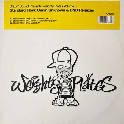 Blazin' Squad - Weighty Plates Volume 3: Standard Flow: Origin Unknown & DND Remixes