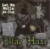 CD Single - Blac Haze - Let Me Holla At Cha