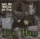 CD Single - Blac Haze - Let Me Holla At Cha