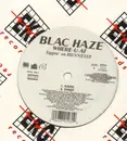 12'' - Blac Haze - Where-u-at