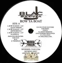 12inch Vinyl Single - Blac - Row Ya Boat