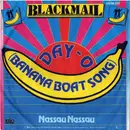 7inch Vinyl Single - Blackmail - Day-O (The Banana Boat Song)