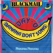 7inch Vinyl Single - Blackmail - Day-O (The Banana Boat Song)