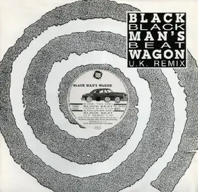 Black Man's Wagon - Black Beat (U.K. Remix)