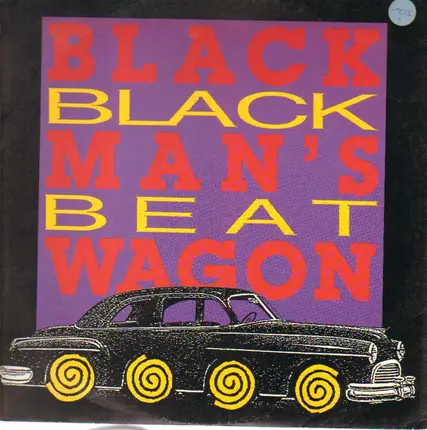 Black Man's Wagon - Black Beat