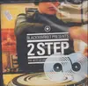 Double LP - Blackmarket Presents 2 Step - The Best Of Underground Garage - Blackmarket Presents 2 Step - The Best Of Underground Garage