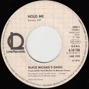 7'' - Black Michael's Gang - Hold Me
