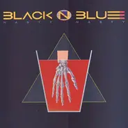 Black 'N Blue - Nasty Nasty