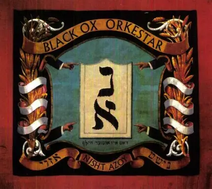 Black OX Orkestar - Nisht Azoy
