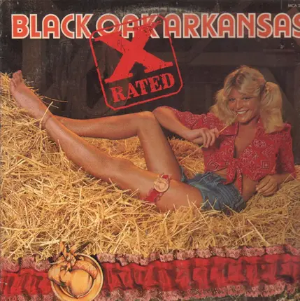 Black Oak Arkansas - X-Rated
