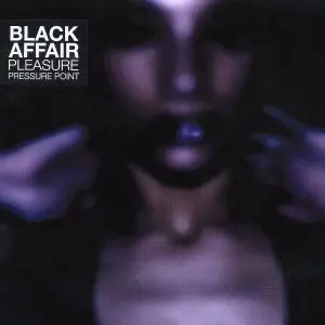 black affair - Pleasure Pressure Point