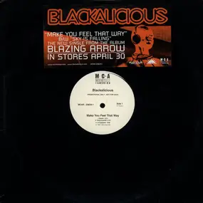 Blackalicious - Make You Feel That Way