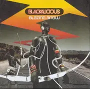 CD - Blackalicious - Blazing Arrow