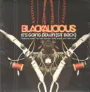 12inch Vinyl Single - Blackalicious - It's Going Down (Sit Back) - Still Sealed