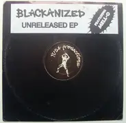 Blacka'nized - Unreleased Nuggets EP