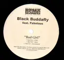 12'' - Black Buddafly - Bad Girl