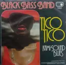 7'' - Black Bass Band - Tico - Tico