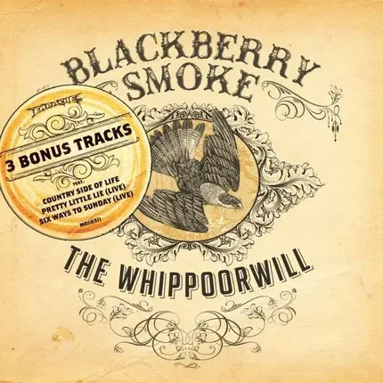 BLACKBERRY SMOKE - WHIPPOORWILL