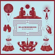 The Blackberries - Disturbia