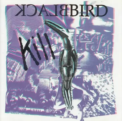Blackbird - Kill