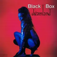 Black Box - Dreamland