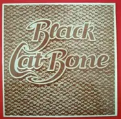 Black Cat Bone - Black Cat Bone