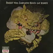 LP - Black Cat Bones - Barbed Wire Sandwich - original 1st german