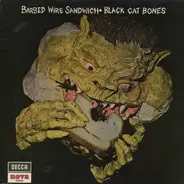 Black Cat Bones - Barbed Wire Sandwich