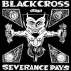 LP - Black Cross - Severance Pays - Green Vinyl