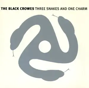 Black Crowes - Three Snakes and One Charm