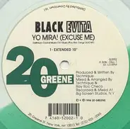 Black Evita - Yo Mira! (Excuse Me)